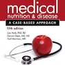 Medical Nutrition and Disease : A Case-Based Approach