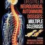 Nutrition and Lifestyle in Neurological Autoimmune Diseases : Multiple Sclerosis