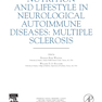 Nutrition and Lifestyle in Neurological Autoimmune Diseases : Multiple Sclerosis