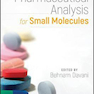 Pharmaceutical Analysis for Small Molecules