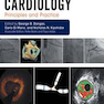 Interventional Cardiology : Principles and Practice