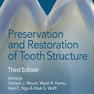 Preservation and Restoration of Tooth Structure 2016 حفظ و ترمیم ساختار دندان