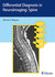 Differential Diagnosis in Neuroimaging: Spine 1st Edición