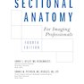 Sectional Anatomy for Imaging Professionals, 4th Edition 2018