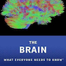 The Brain : What Everyone Needs To Know (R)