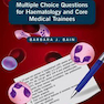Multiple Choice Questions for Haematology and Core Medical Trainees