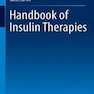Handbook of Insulin Therapies