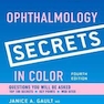 Ophthalmology Secrets in Color