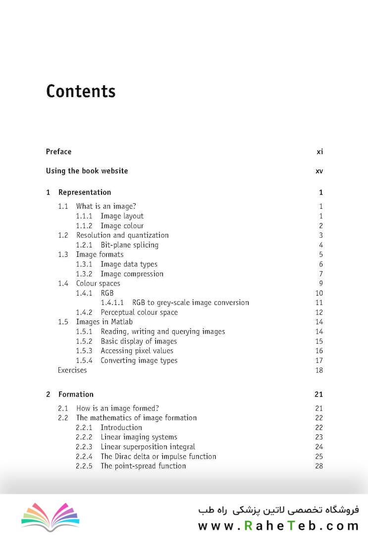 Fundamentals of Digital Image Processing : A Practical Approach with Examples in Matlab