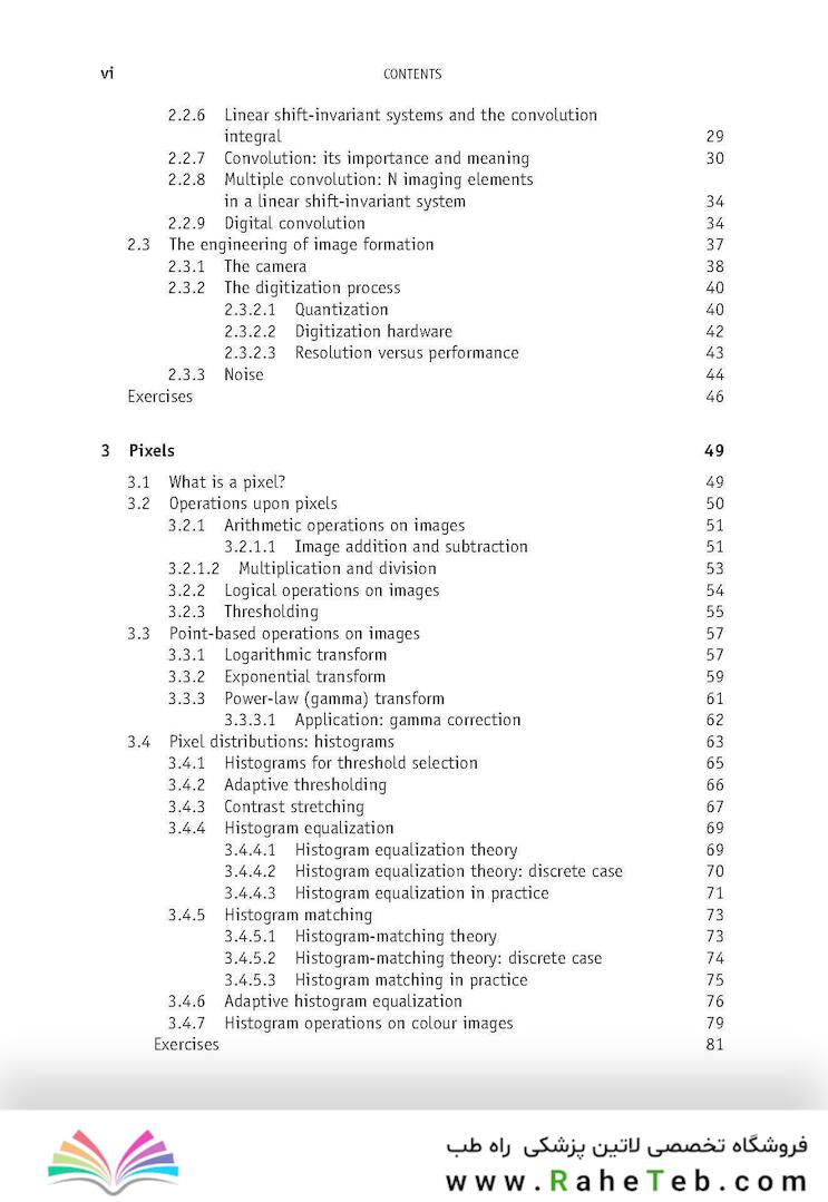 Fundamentals of Digital Image Processing : A Practical Approach with Examples in Matlab
