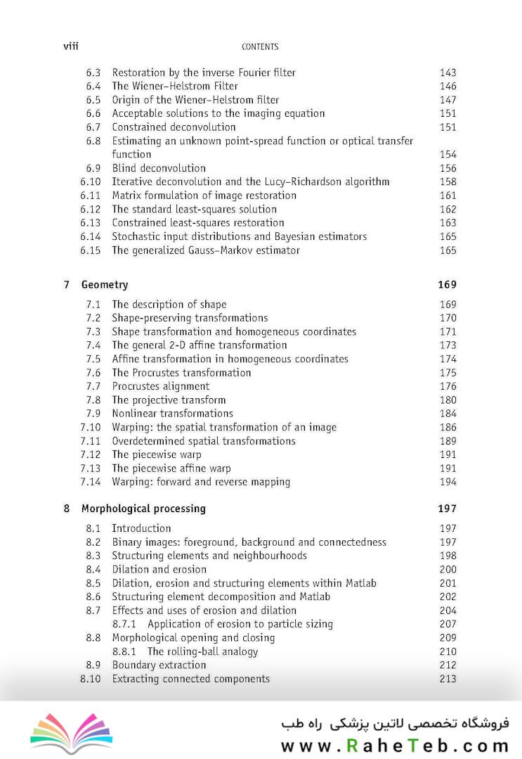 Fundamentals of Digital Image Processing : A Practical Approach with Examples in Matlab