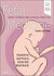 Fetal Medicine : Basic Science and Clinical Practice