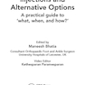 Musculoskeletal Injections and Alternative Options : A practical guide to 