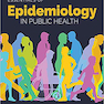 Essentials Of Epidemiology In Public Health