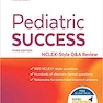 Pediatric Success : NCLEX(R)-Style Q-A Review