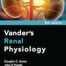 Vanders Renal Physiology, 9th Edition2018 فیزیولوژی کلیه وندر ، چاپ نهم