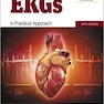 Understanding EKGs: A Practical Approach (5th Edition) 5th Edition 2020 درک EKG: یک رویکرد عملی