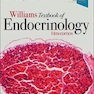 2020 Williams Textbook of Endocrinology 14th Edition
