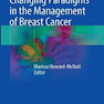 تغییر پارادایم ها در مدیریت سرطان پستان