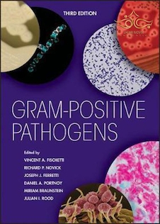 Gram-Positive Pathogens (ASM Books) 3rd Edition 2020 پاتوژن های گرم مثبت