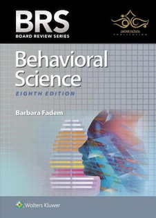 BRS Behavioral Science (Board Review Series) , Eighth Edition 2021