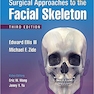 Surgical Approaches to the Facial Skeleton Third Edition روش های جراحی به اسکلت صورت 2019