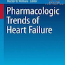 Pharmacologic Trends of Heart Failure, 1st Edition2016 روند دارویی نارسایی قلب