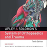 Apley - Solomon’s System of Orthopaedics and Trauma 10th Edition2017 سیستم ارتوپدی و تروما