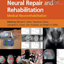 Textbook of Neural Repair and Rehabilitation (Volum 2) 2nd Edition2014  ترمیم و توانبخشی عصبی (جلد 2)