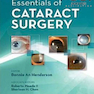 Essentials of Cataract Surgery 2nd Edition2014 موارد ضروری جراحی آب مروارید
