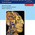 Rhoton’s Atlas of Head, Neck, and Brain