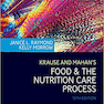 Krause and Mahan’s Food - the Nutrition Care Process, 15th Edition