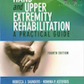 Hand and Upper Extremity Rehabilitation, 4th Edition2015 توانبخشی دست و اندام فوقانی