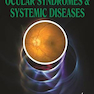 Ocular Syndromes and Systemic Diseases 5th Edition2014 سندرمهای چشم و بیماریهای سیستمیک