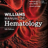 Williams Manual of Hematology, 9th Edition2016 راهنمای خون شناسی ویلیامز