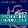 Park’s Pediatric Cardiology for Practitioners, 6th Edition2014 پارک قلب و عروق کودکان برای پزشکان