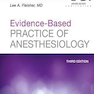 Evidence-Based Practice of Anesthesiology 3rd Edition2013 عمل مبتنی بر شواهد بیهوشی