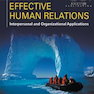 Effective Human Relations, 13th Edition2016 روابط انسانی موثر