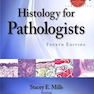 Histology for Pathologists Fourth Edition2012