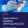 Vaughan - Asbury’s General Ophthalmology, 19th Edition2017 چشم پزشکی عمومی