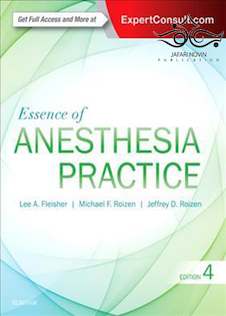 عکس Essence of Anesthesia Practice, 4th Edition2017 اصل عمل بیهوشی