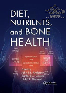 عکس Diet, Nutrients, and Bone Health 1st Edition2019 رژیم غذایی ، مواد مغذی و سلامت استخوان