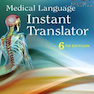 Medical Language Instant Translator, 6th Edition2016 زبان پزشکی مترجم فوری