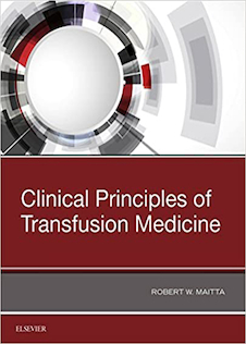 Clinical Principles of Transfusion Medicine 1st Edition2018 اصول بالینی پزشکی انتقال خون