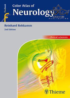 Color Atlas of Neurology, 2nd Edition2014 اطلس رنگی عصب شناسی
