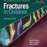 Rockwood and Wilkins Fractures in Children, Ninth Edition2019 شکستگی راک وود و ویلکینز در کودکان