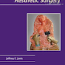 Essentials of Aesthetic Surgery, 1st Edition2018 ملزومات جراحی زیبایی