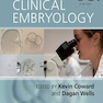 Textbook of Clinical Embryology, 1st Edition2018 جنین شناسی بالینی