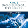 Kirk’s Basic Surgical Techniques, 7th Edition2018 تکنیک های اساسی جراحی