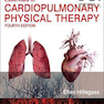 Essentials of Cardiopulmonary Physical Therapy, 4th Edition2016 فیزیوتراپی قلبی-ریوی